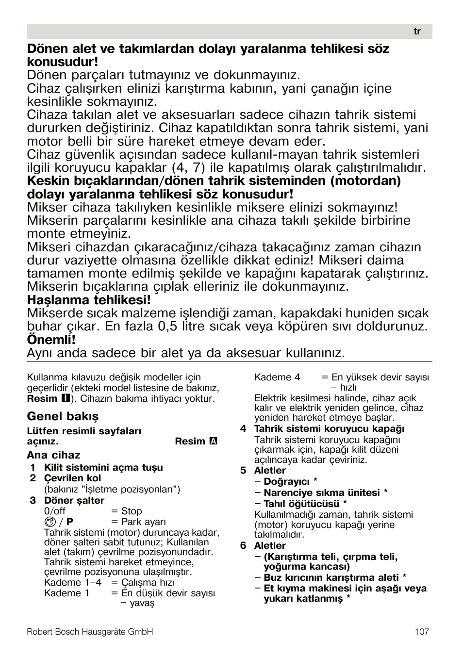 Genel bakýþ | Bosch MUM4640 ROBOT BLANC ROSE 550W BLENDER BOL PLASTI User Manual | Page 107 / 174