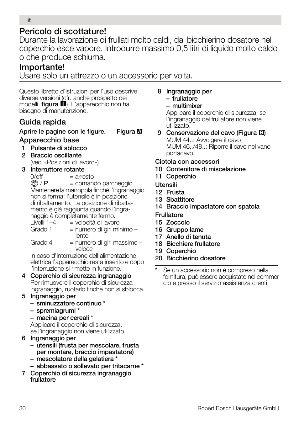 Guida rapida | Bosch MUM4640 ROBOT BLANC ROSE 550W BLENDER BOL PLASTI User Manual | Page 30 / 174