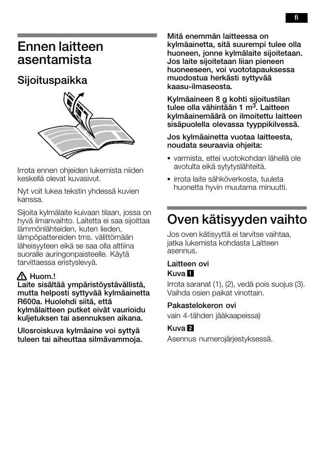 Ennen laitteen asentamista, Oven kätisyyden vaihto, Sijoituspaikka | Bosch KFL24A51FF User Manual | Page 41 / 68