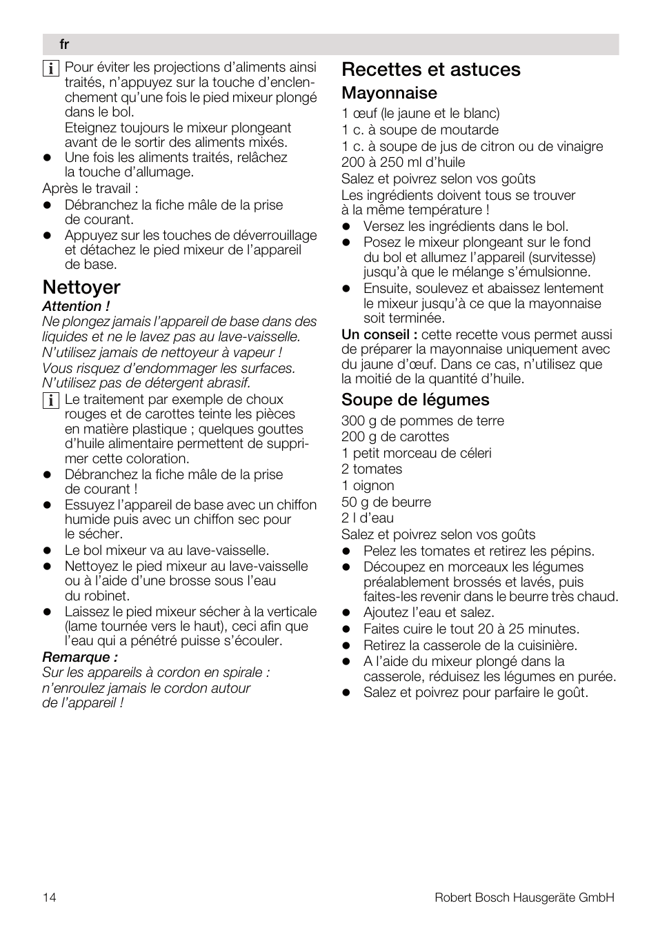 Nettoyer, Recettes et astuces, Mayonnaise | Soupe de légumes | Bosch MSM67160 Mixeur plongeant noir gris User Manual | Page 14 / 98