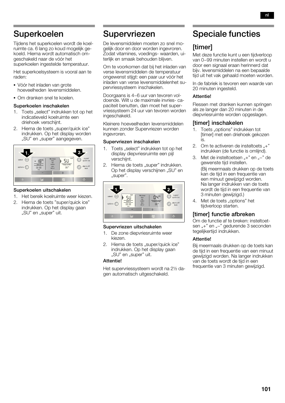 Superkoelen, Supervriezen, Speciale functies | Timer | Bosch KAD62S51 Réfrigérateur-congélateur américain Premium User Manual | Page 101 / 114
