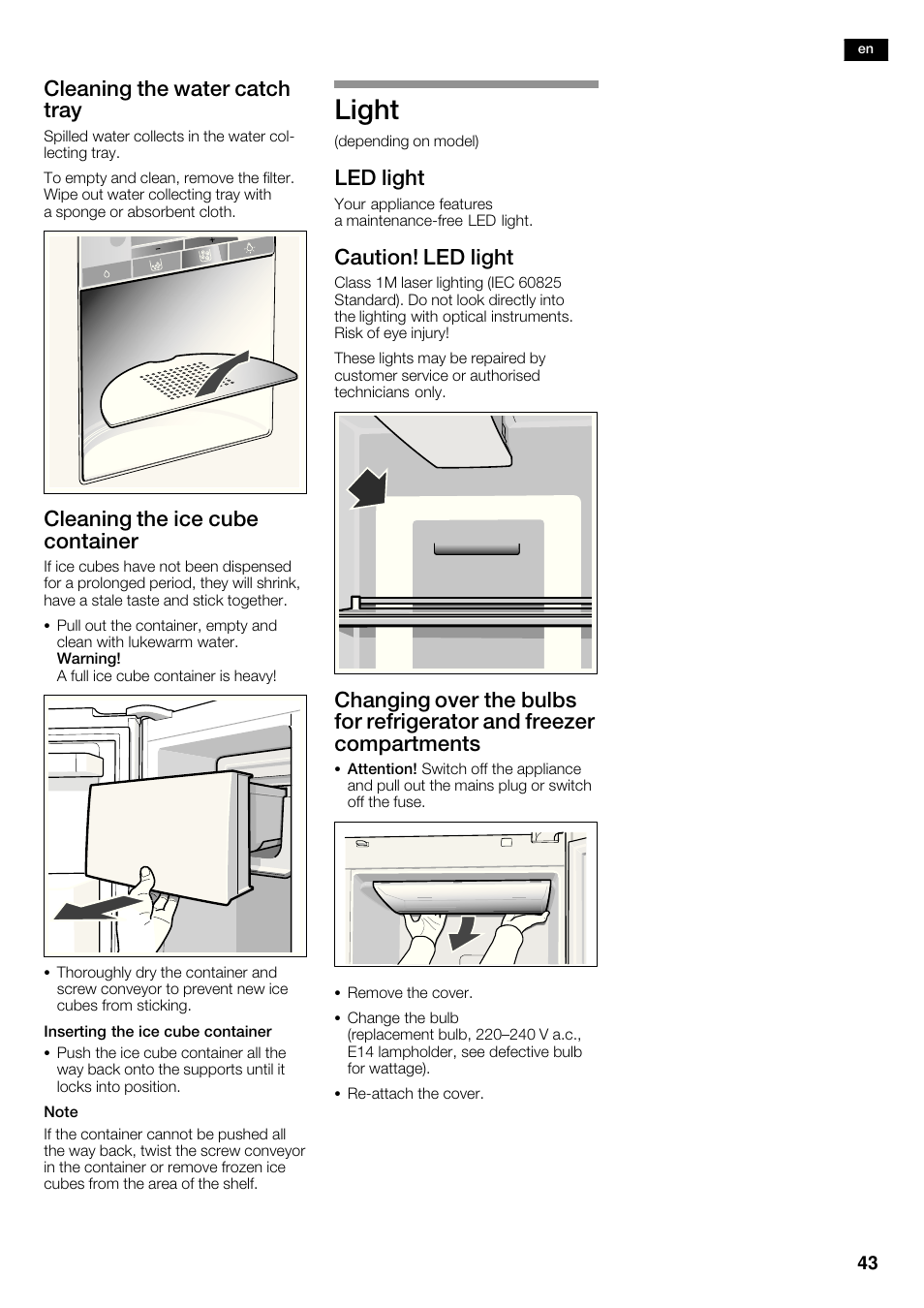 Light, Cleaning the water catch tray, Cleaning the ice cube container | Led light, Caution! led light | Bosch KAD62S51 Réfrigérateur-congélateur américain Premium User Manual | Page 43 / 114