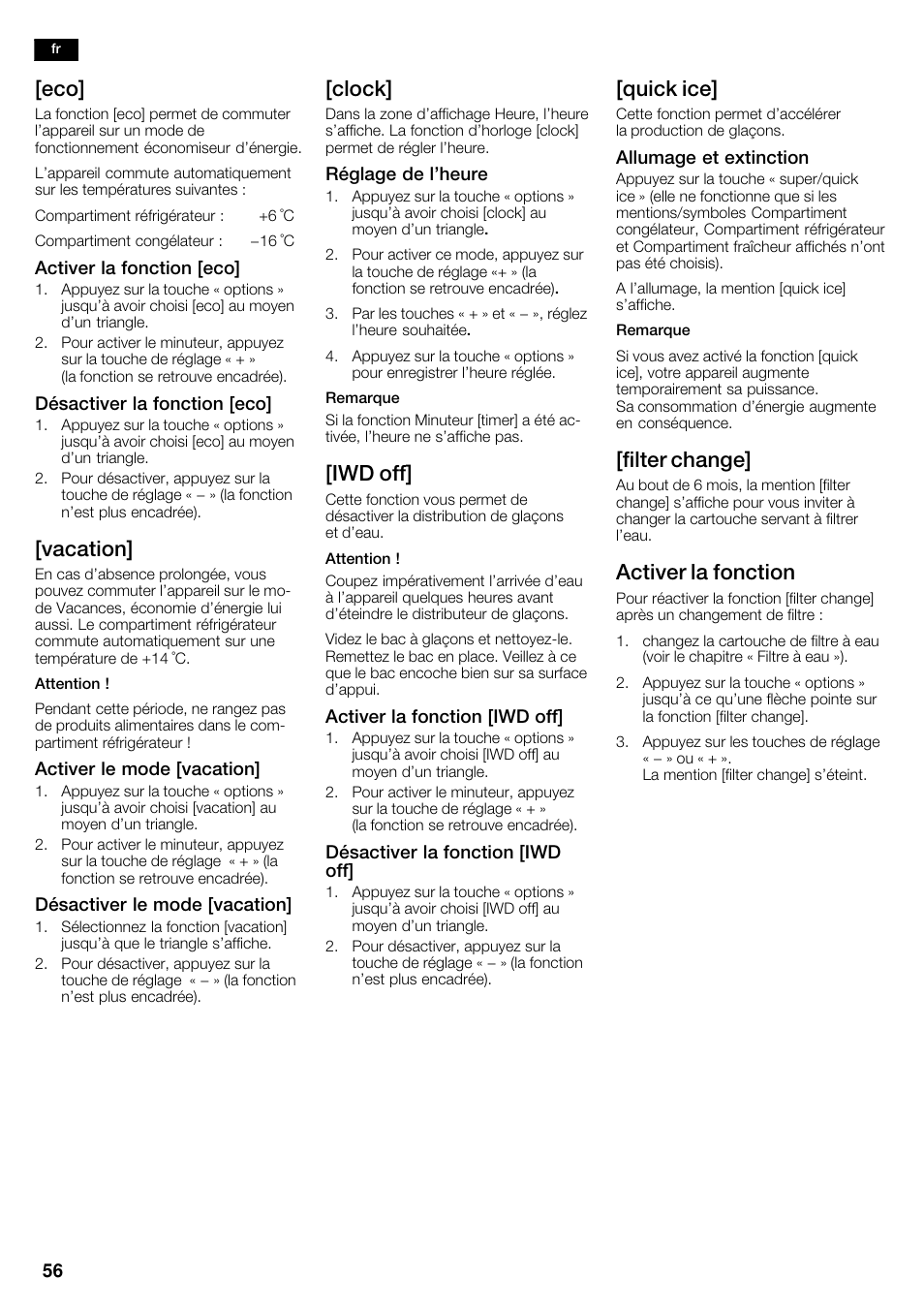Vacation, Clock, Iwd off | Quick ice, Filter change, Activer la fonction | Bosch KAD62S51 Réfrigérateur-congélateur américain Premium User Manual | Page 56 / 114