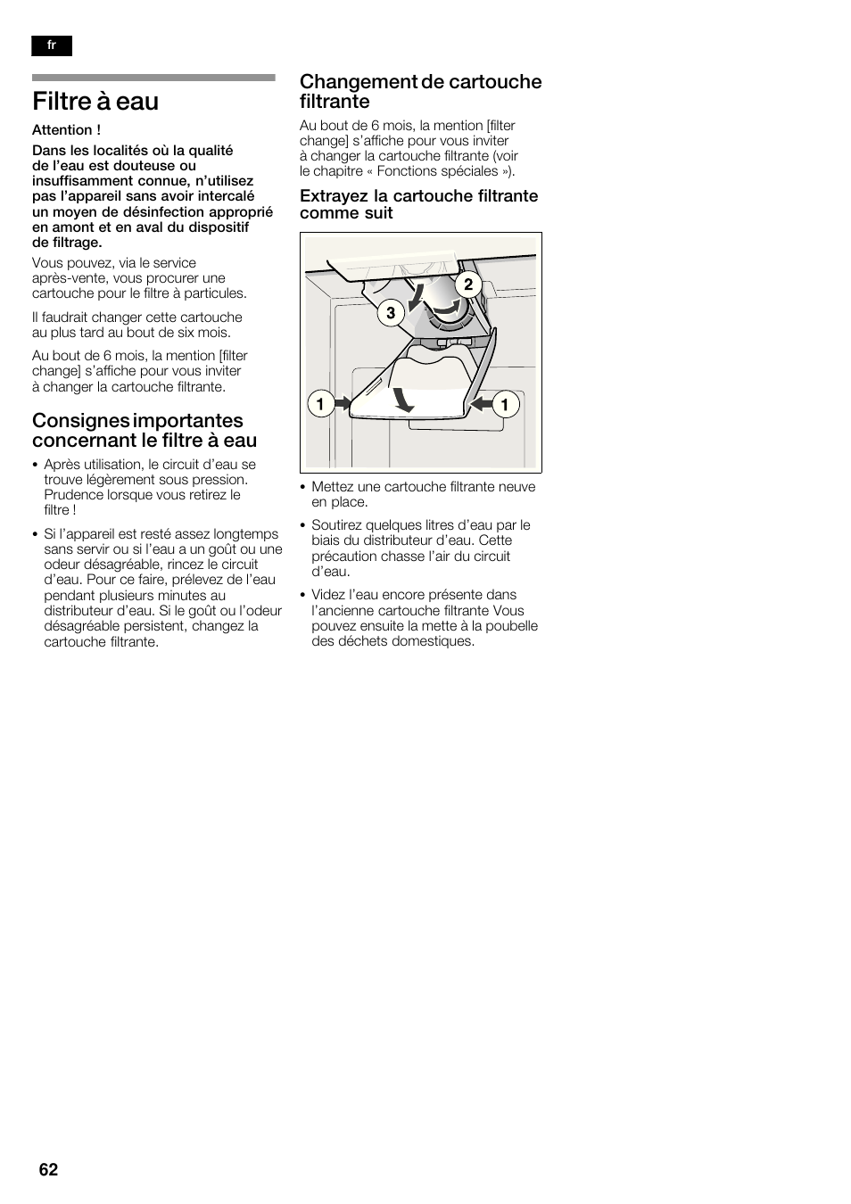 Filtre à eau, Consignes importantes concernant le filtre à eau, Changement de cartouche filtrante | Bosch KAD62S51 Réfrigérateur-congélateur américain Premium User Manual | Page 62 / 114