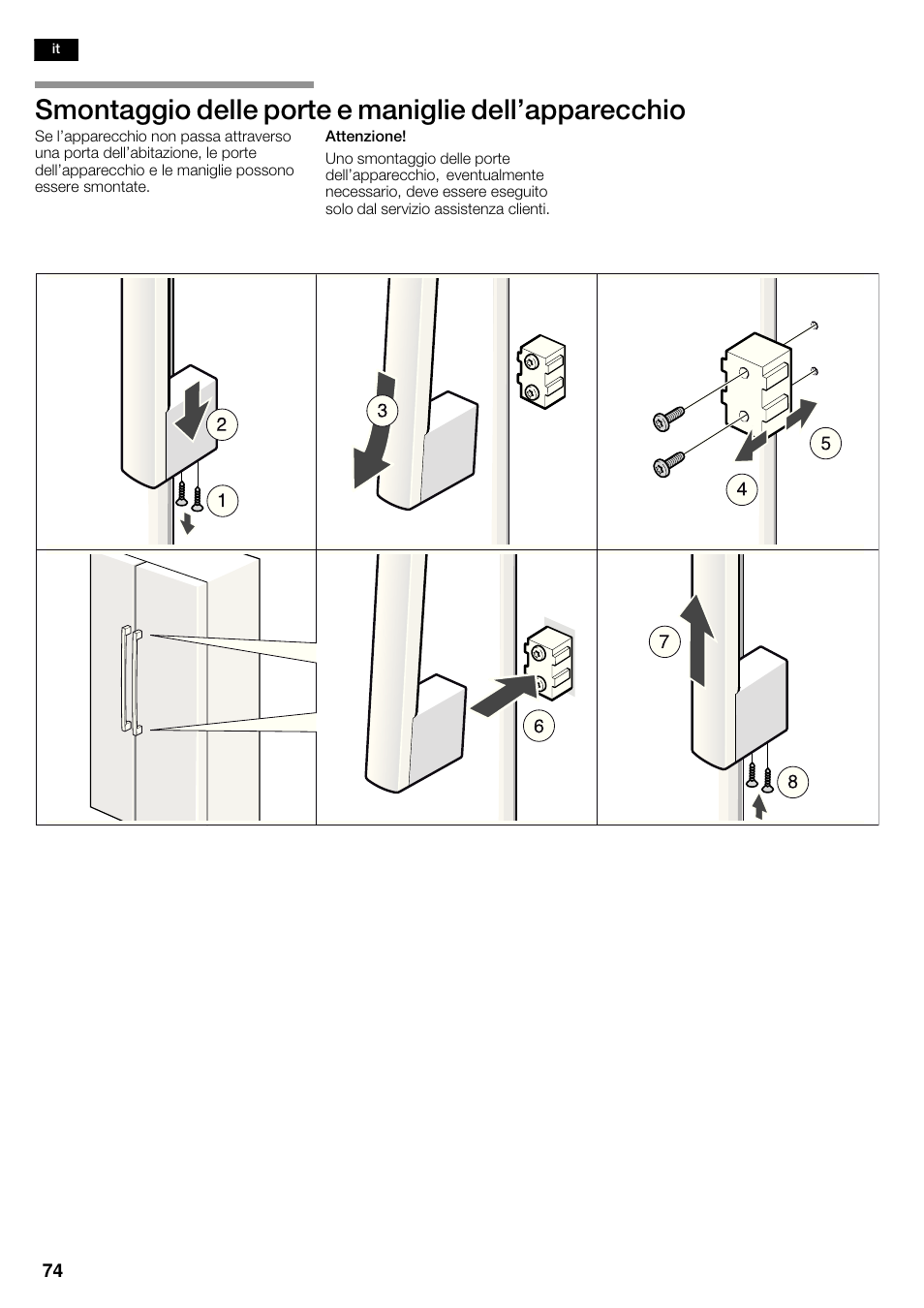 Smontaggio delle porte e maniglie dell'apparecchio | Bosch KAD62S51 Réfrigérateur-congélateur américain Premium User Manual | Page 74 / 114