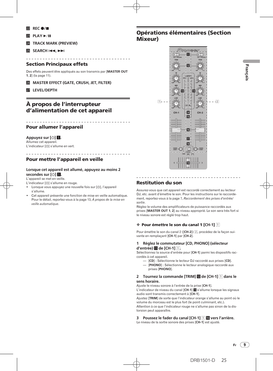 Drb1501-d, Pour allumer l’appareil, Pour mettre l’appareil en veille | Restitution du son, 9français | Pioneer DJM-350-W User Manual | Page 25 / 116