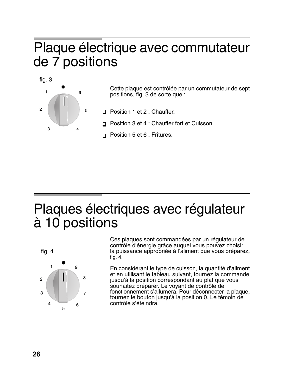 Plaques électriques avec régulateur à 10 positions, Plaque électrique avec commutateur, De 7 positions | Bosch PCD345DEU Domino gaz 30 cm User Manual | Page 27 / 86