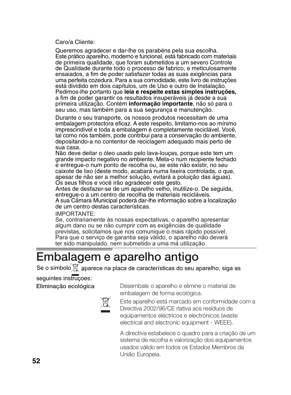 Embalagem e aparelho antigo | Bosch PCD345DEU Domino gaz 30 cm User Manual | Page 53 / 86