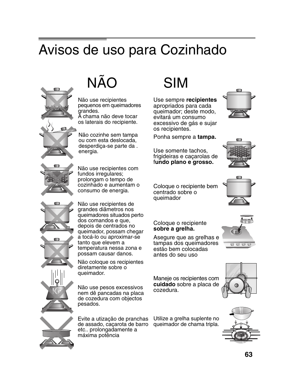 Avisos de uso para cozinhado, Não sim | Bosch PCD345DEU Domino gaz 30 cm User Manual | Page 64 / 86