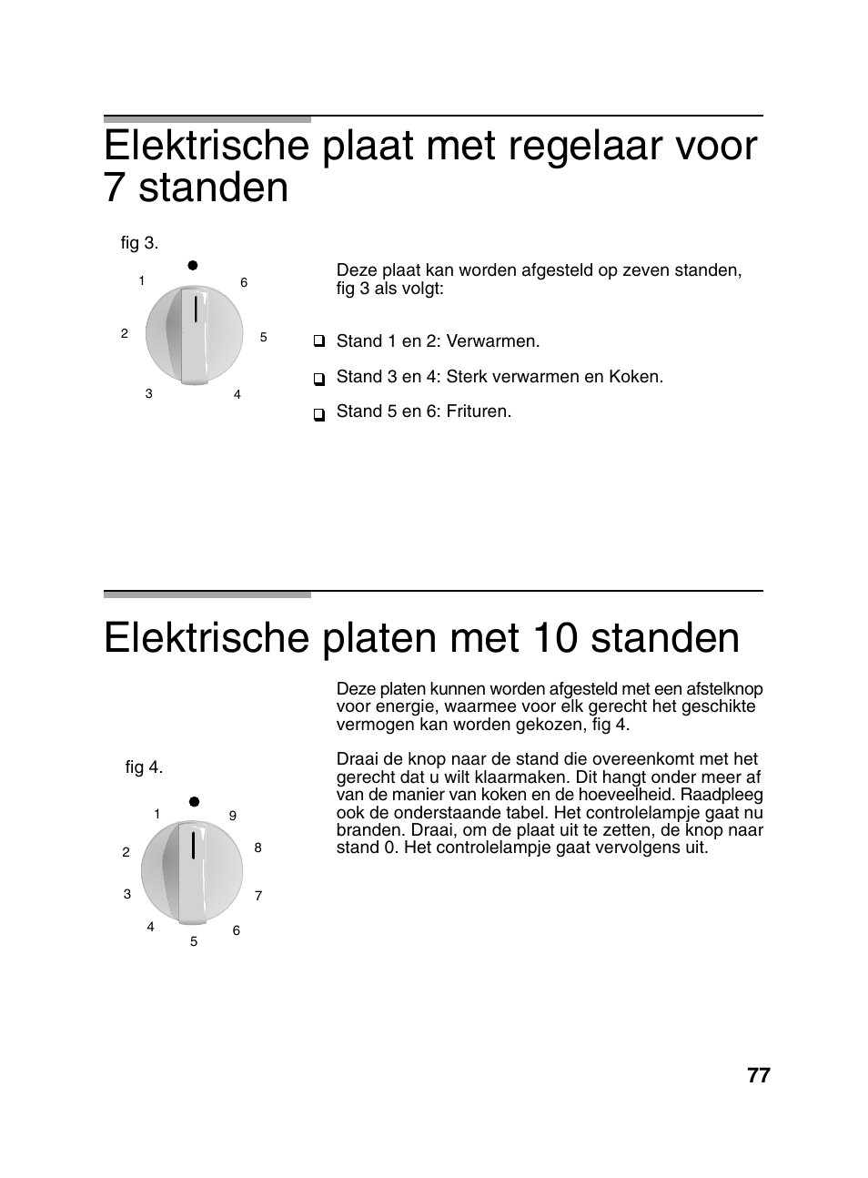 Elektrische platen met 10 standen, Elektrische plaat met regelaar voor 7 standen | Bosch PCD345DEU Domino gaz 30 cm User Manual | Page 78 / 86