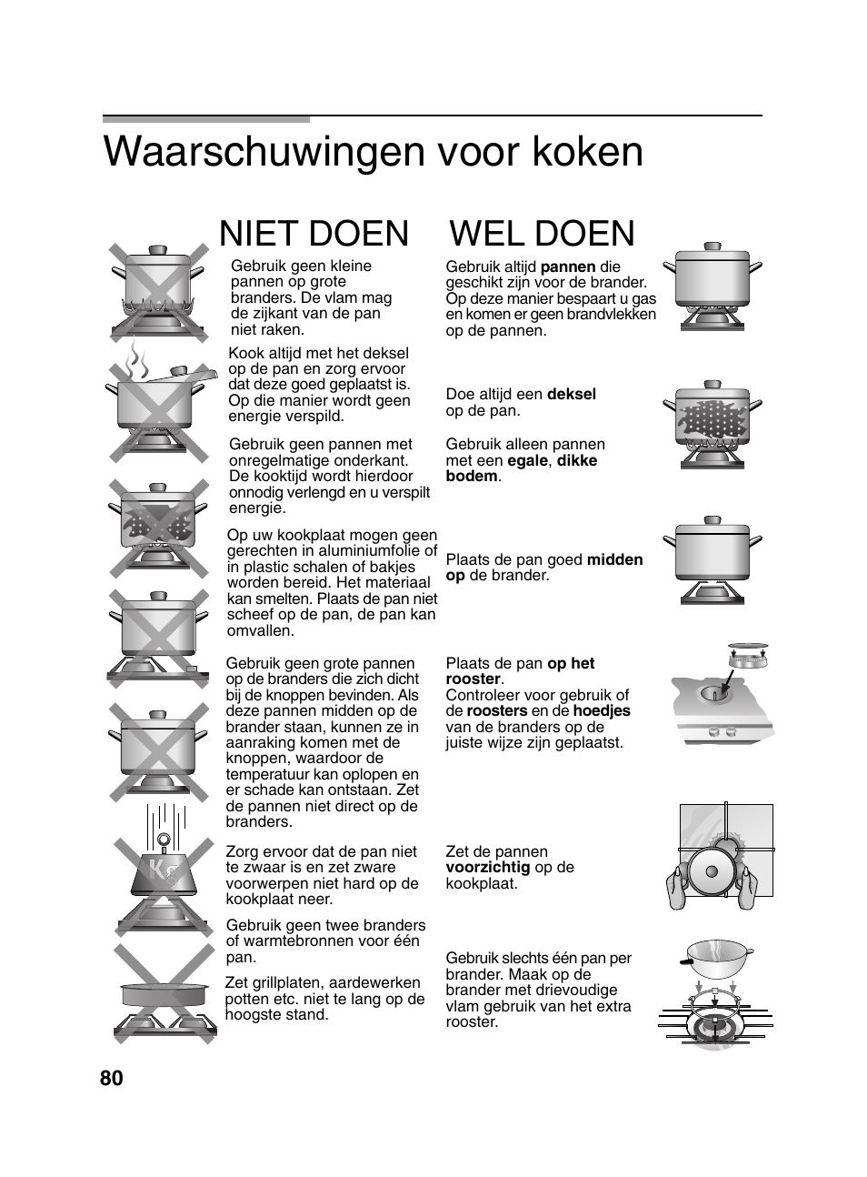 Waarschuwingen voor koken, Niet doen wel doen | Bosch PCD345DEU Domino gaz 30 cm User Manual | Page 81 / 86