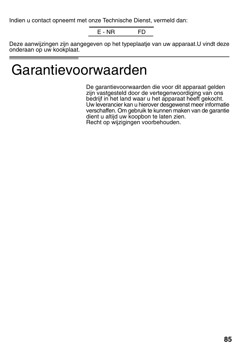 Garantievoorwaarden | Bosch PCD345DEU Domino gaz 30 cm User Manual | Page 86 / 86