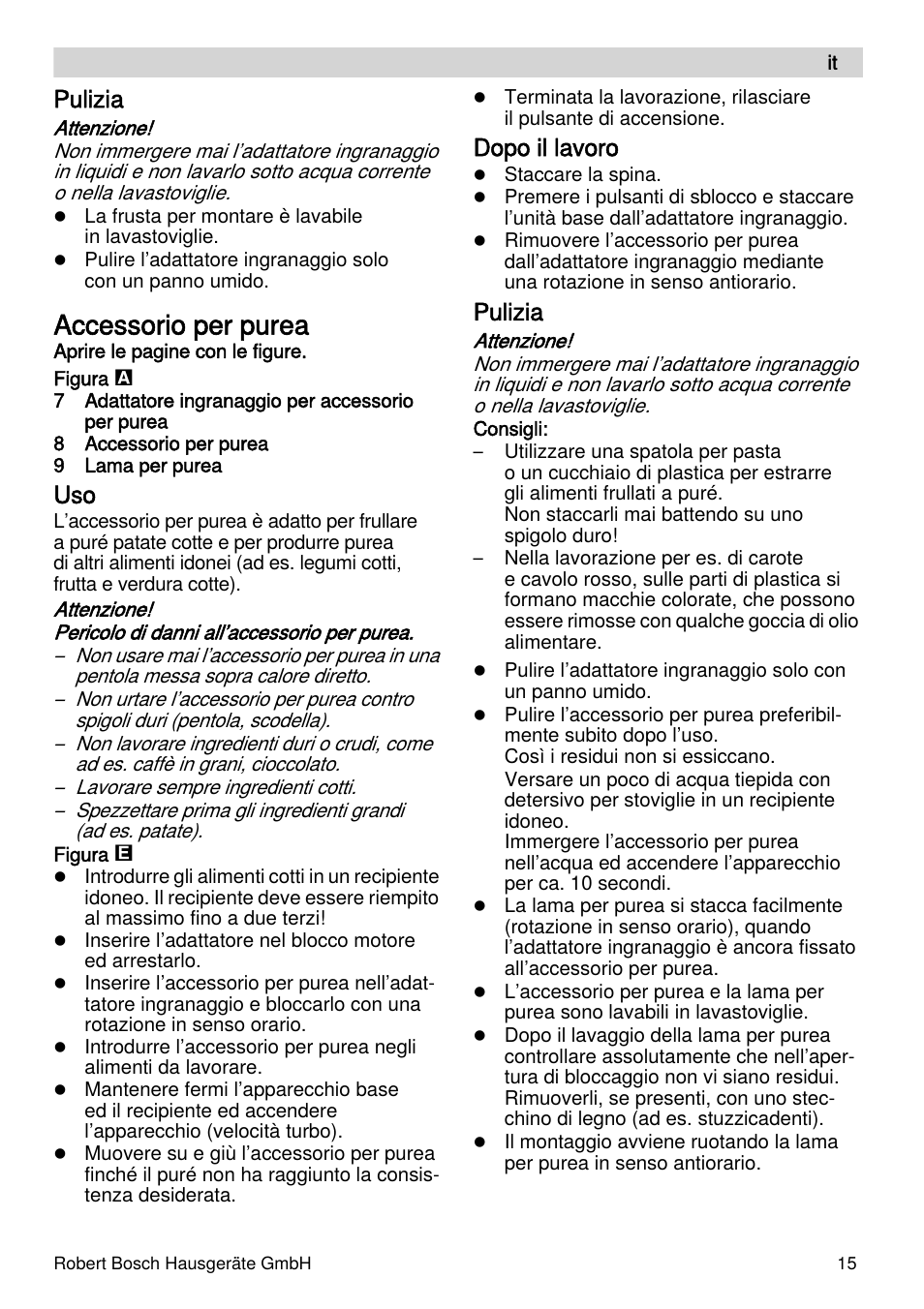 Accessorio per purea, Pulizia, Dopo il lavoro | Bosch MSM66155 Mixeur plongeant blanc gris User Manual | Page 15 / 73
