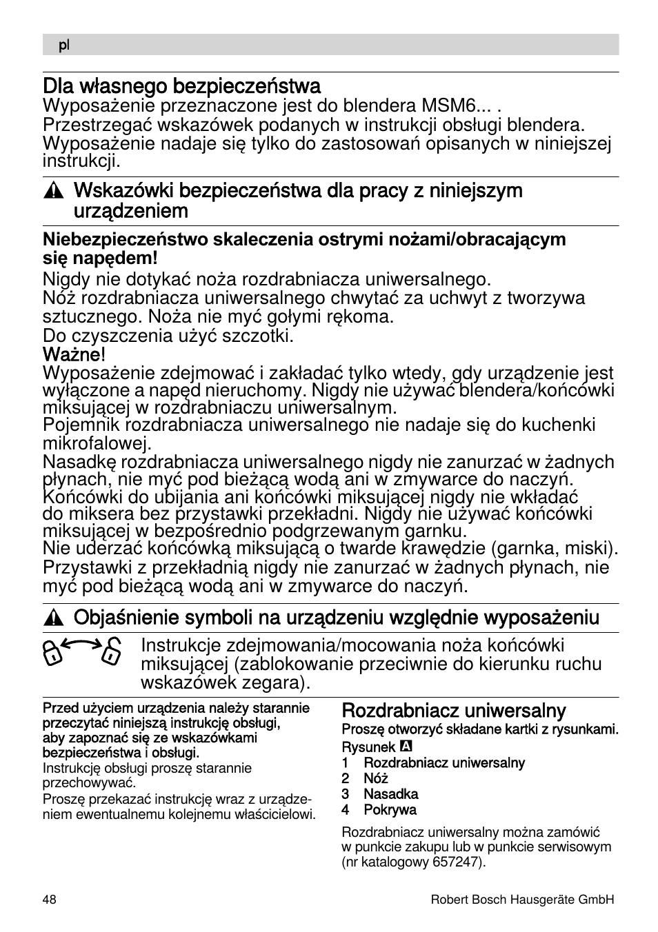 Dla własnego bezpieczeństwa | Bosch MSM66155 Mixeur plongeant blanc gris User Manual | Page 48 / 73
