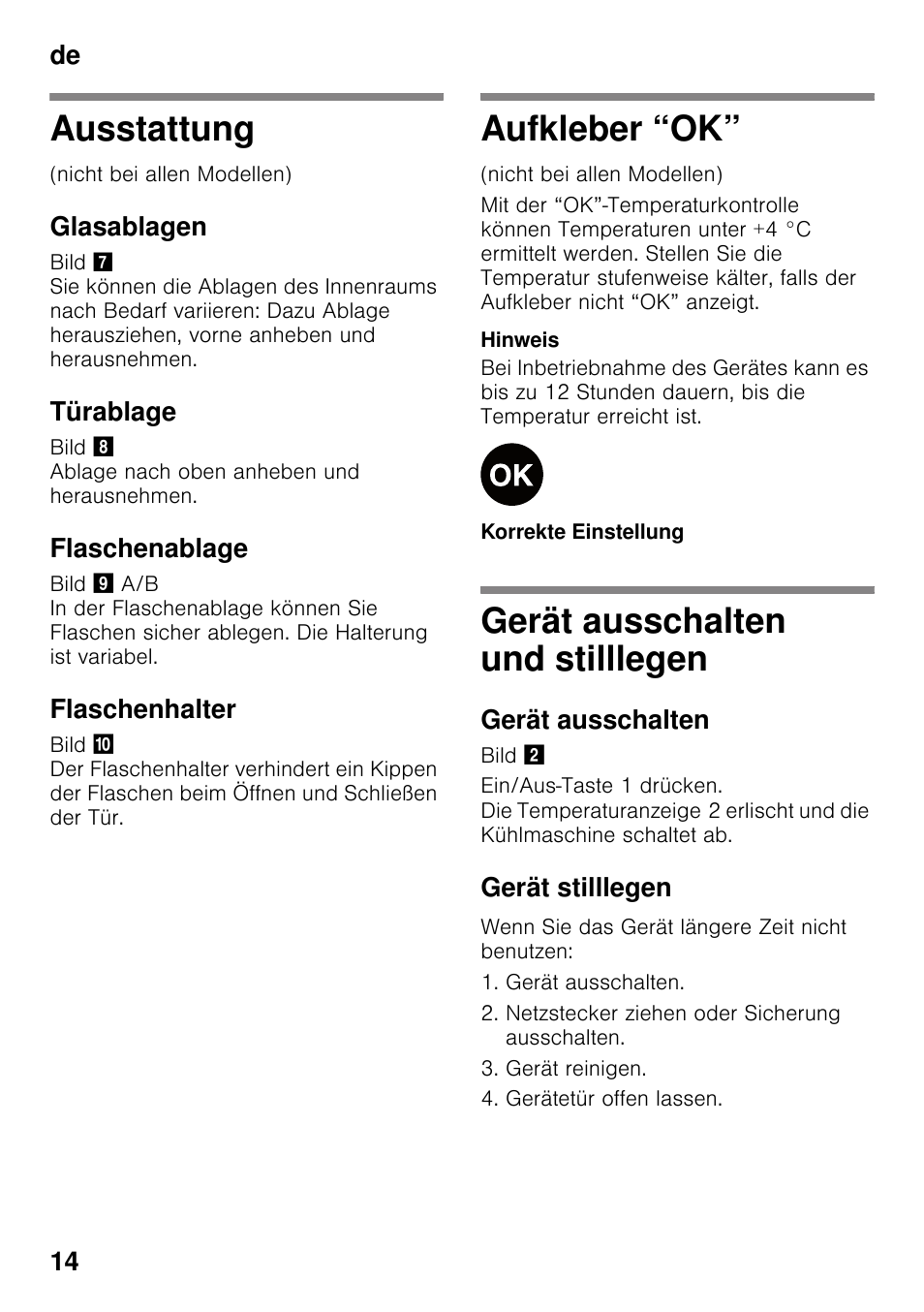 Ausstattung, Glasablagen, Türablage | Flaschenablage, Flaschenhalter, Aufkleber “ok, Gerät ausschalten und stilllegen, Gerät ausschalten, Gerät stilllegen, De 14 | Bosch KSV36VL30 Réfrigérateur 1 porte Confort User Manual | Page 14 / 78