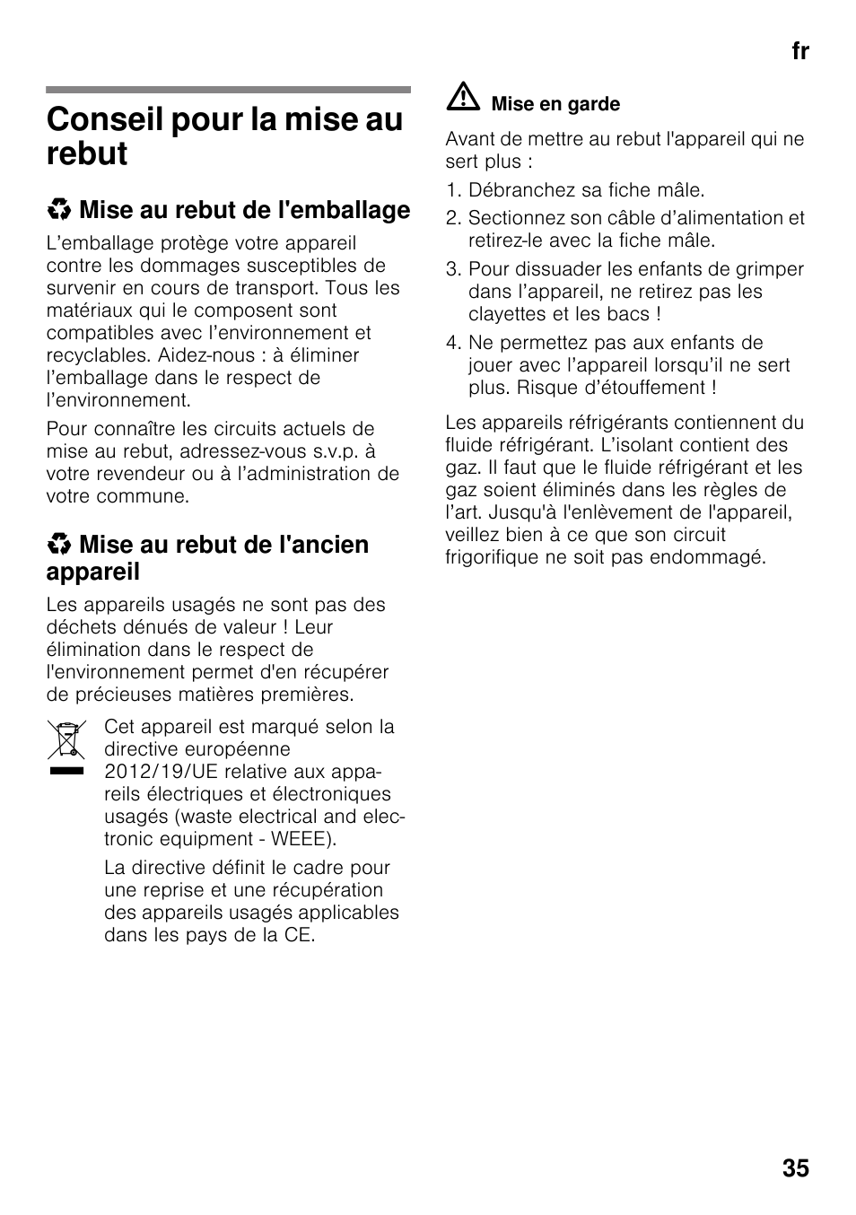 Conseil pour la mise au rebut, Mise au rebut de l'emballage, Mise au rebut de l'ancien appareil | Fr 35 | Bosch KSV36VL30 Réfrigérateur 1 porte Confort User Manual | Page 35 / 78
