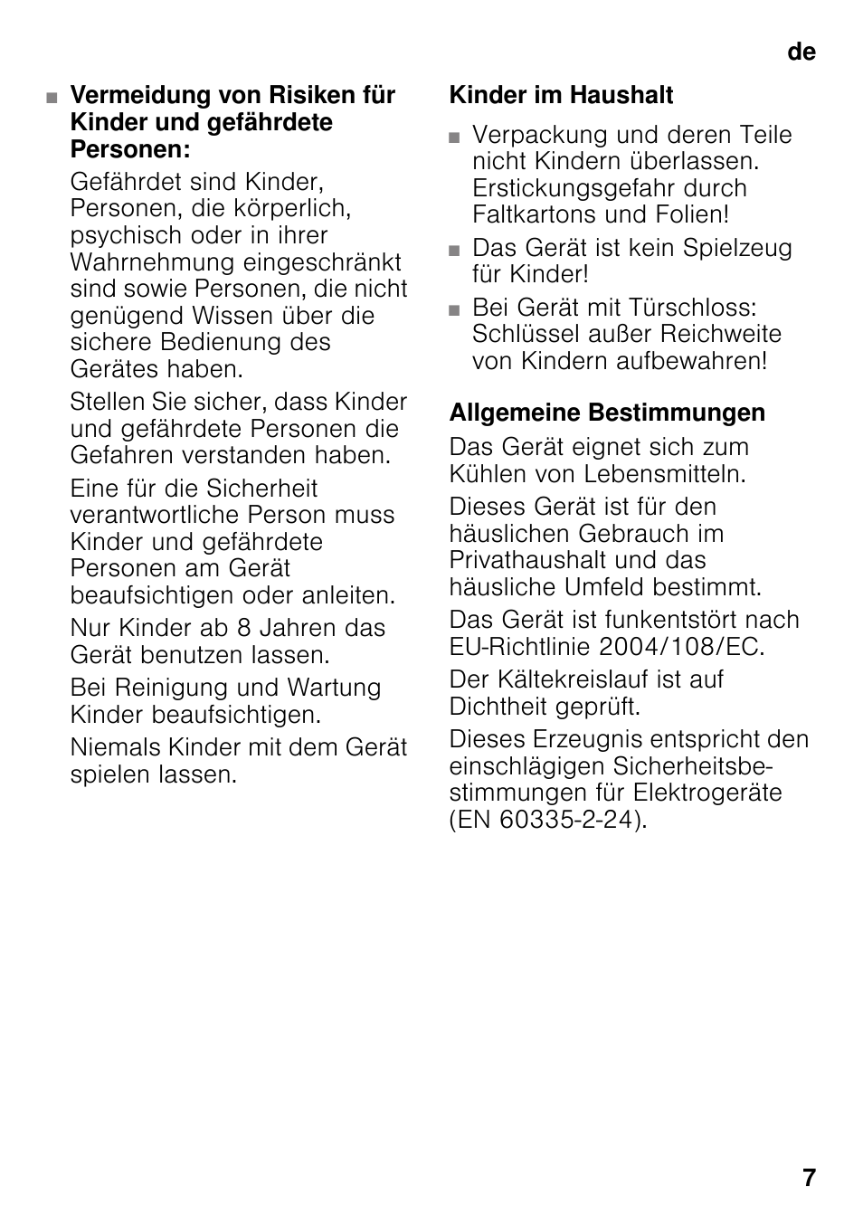 Kinder im haushalt, Allgemeine bestimmungen | Bosch KSV36VL30 Réfrigérateur 1 porte Confort User Manual | Page 7 / 78