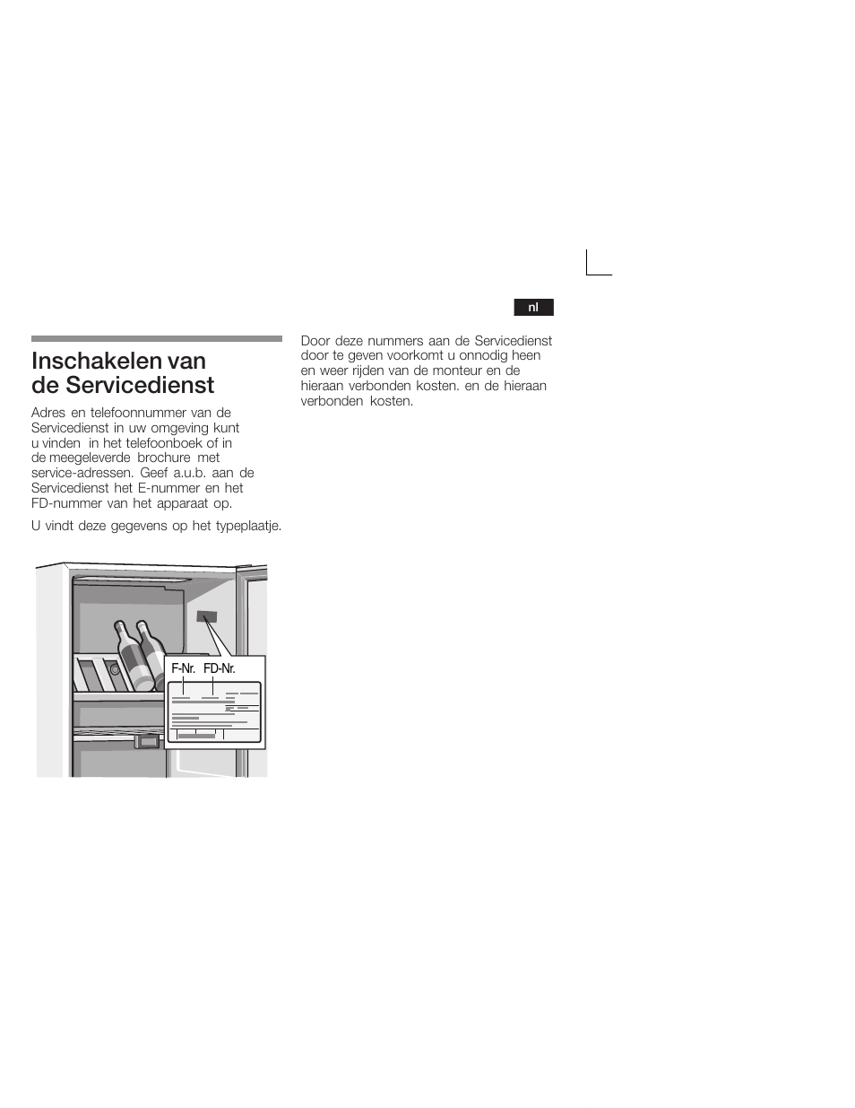 Inschakelen van de servicedienst | Bosch KSW38940 Cave à vin de vieillissement Premium Luxe User Manual | Page 59 / 64