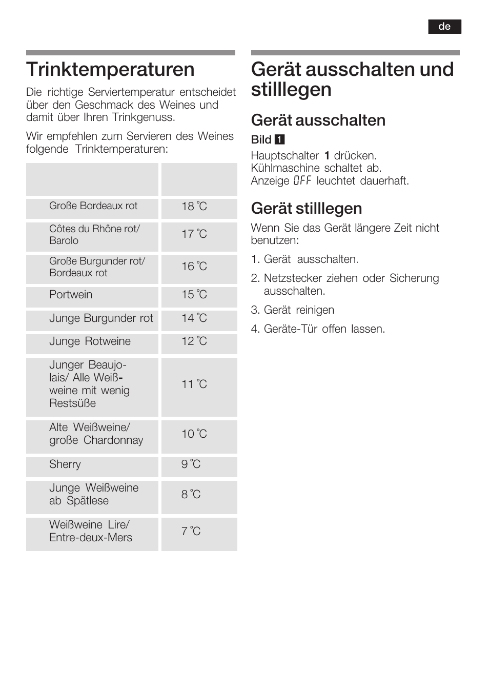 Trinktemperaturen, Gerät ausschalten und stilllegen, Gerät ausschalten | Gerät stilllegen | Bosch KSW38940 Cave à vin de vieillissement Premium Luxe User Manual | Page 13 / 75