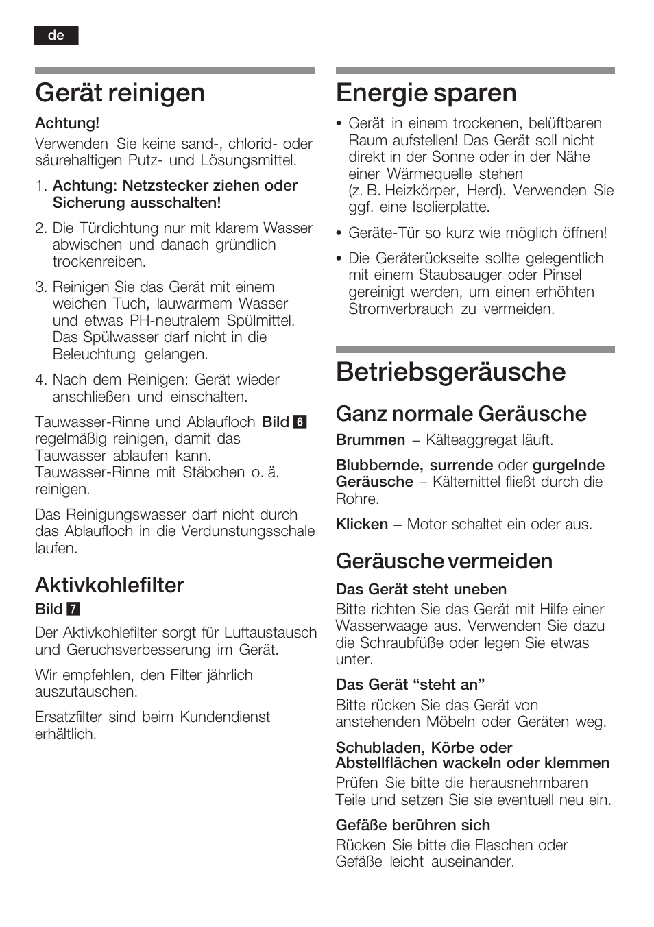 Gerät reinigen, Energie sparen, Betriebsgeräusche | Aktivkohlefilter, Ganz normale geräusche, Geräusche vermeiden | Bosch KSW38940 Cave à vin de vieillissement Premium Luxe User Manual | Page 14 / 75
