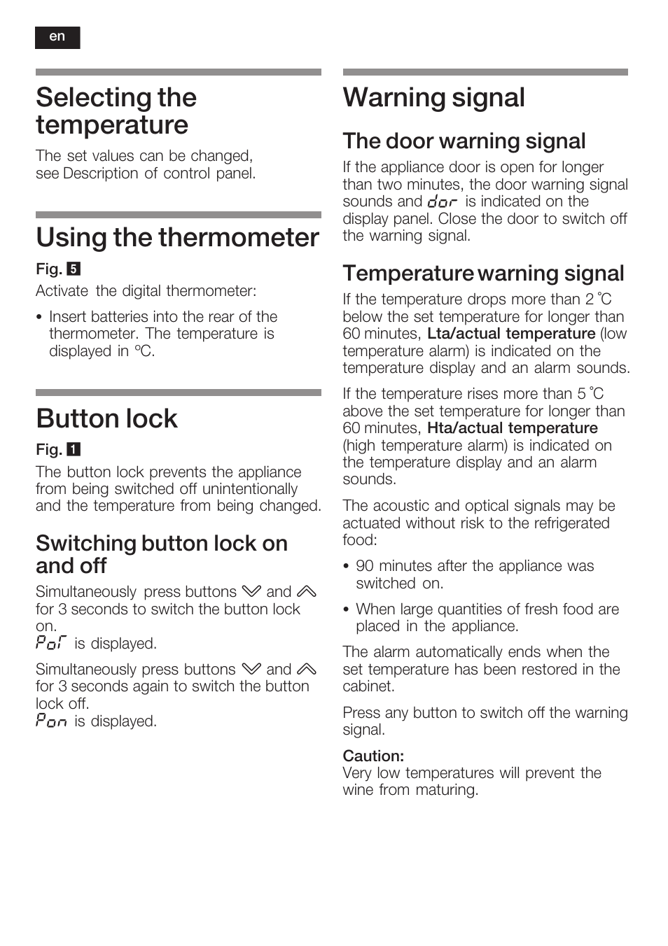 Selecting the temperature, Using the thermometer, Button lock | Warning signal, Switching button lock on and off, The door warning signal, Temperature warning signal | Bosch KSW38940 Cave à vin de vieillissement Premium Luxe User Manual | Page 22 / 75