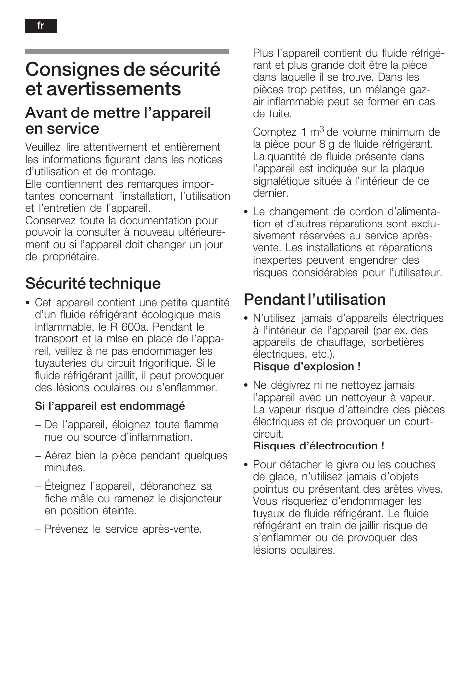 Consignes de sécurité et avertissements, Avant de mettre l'appareil en service, Sécurité technique | Pendant l'utilisation | Bosch KSW38940 Cave à vin de vieillissement Premium Luxe User Manual | Page 30 / 75
