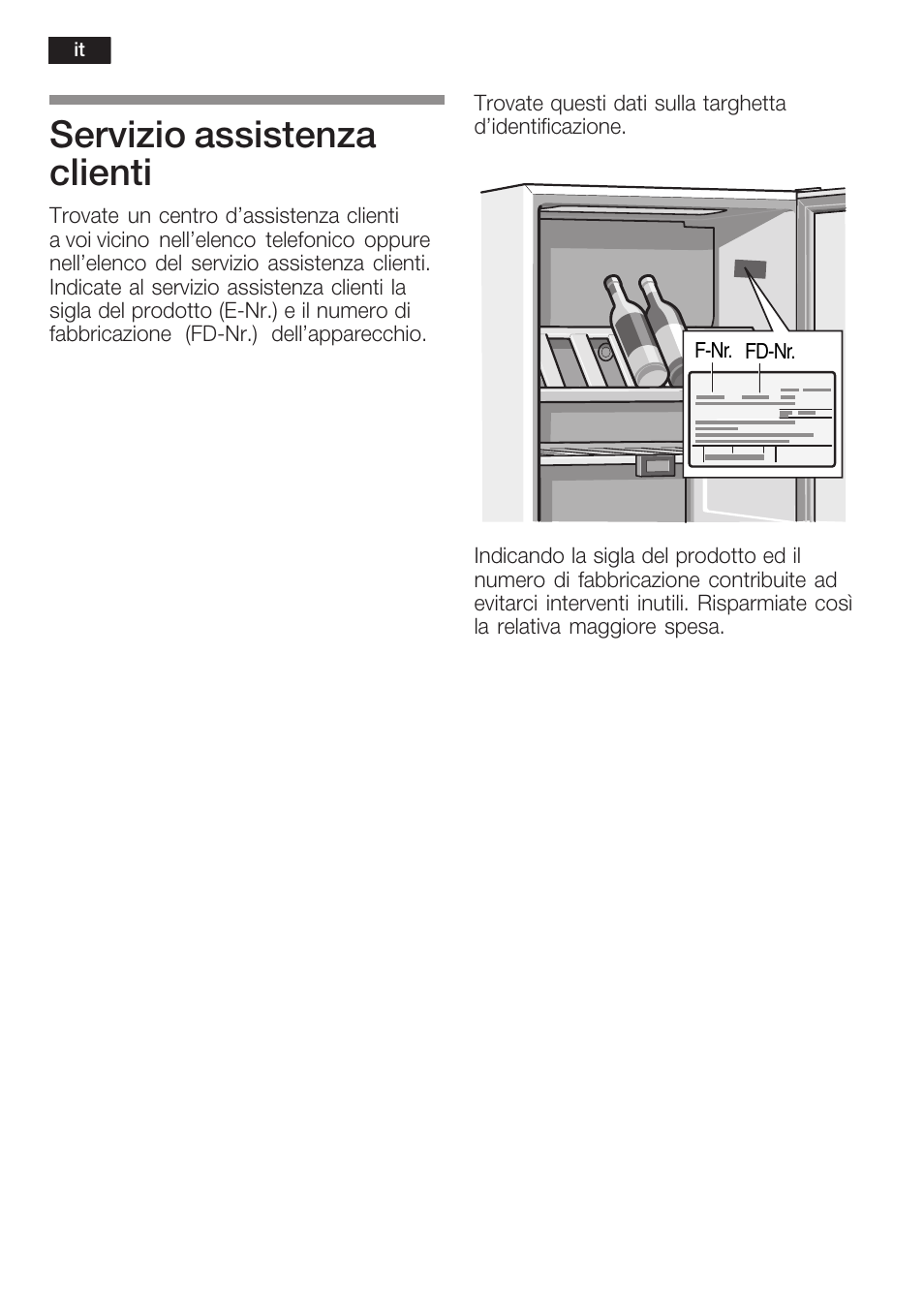 Servizio assistenza clienti | Bosch KSW38940 Cave à vin de vieillissement Premium Luxe User Manual | Page 56 / 75
