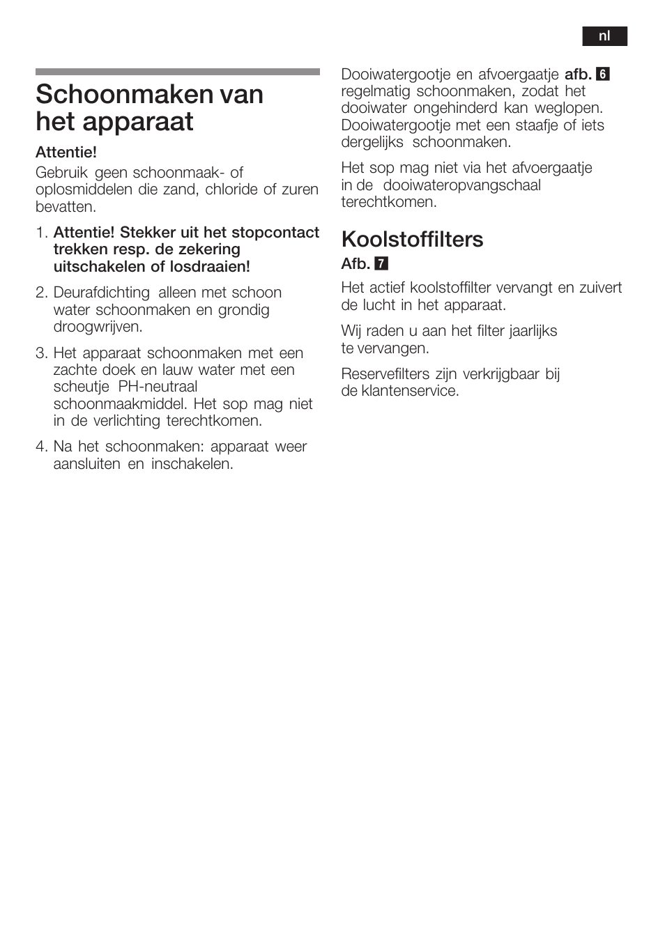 Schoonmaken van het apparaat, Koolstoffilters | Bosch KSW38940 Cave à vin de vieillissement Premium Luxe User Manual | Page 67 / 75