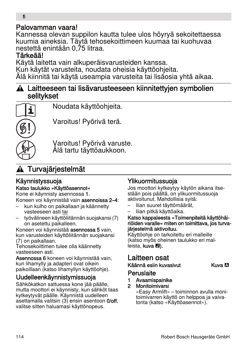 Turvajärjestelmät, Laitteen osat | Bosch MUMXL10T Kitchen machine MaxxiMUM User Manual | Page 114 / 132