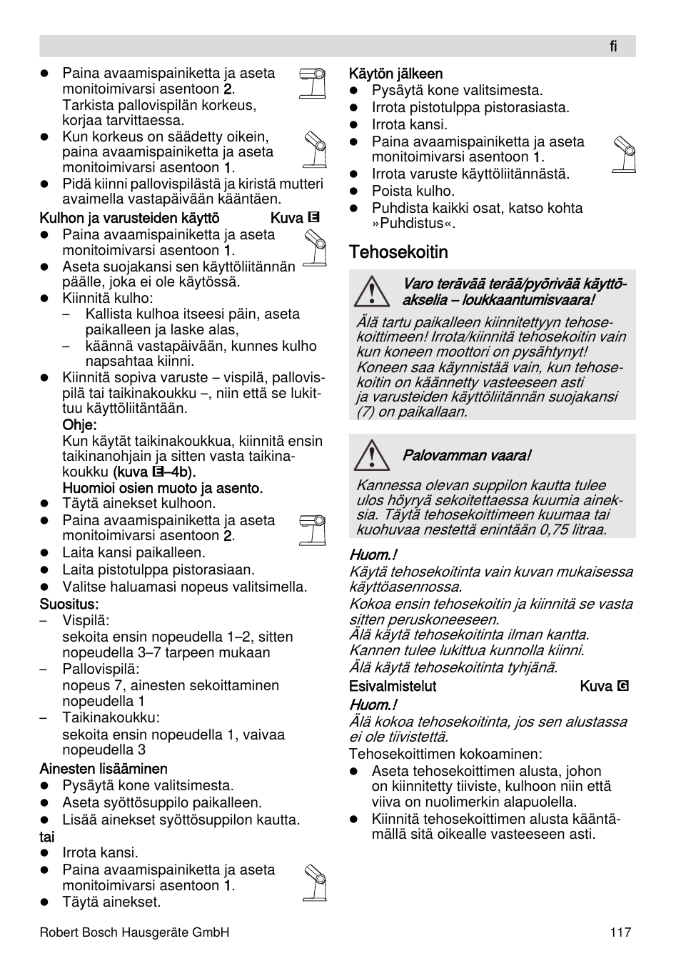 Tehosekoitin | Bosch MUMXL10T Kitchen machine MaxxiMUM User Manual | Page 117 / 132