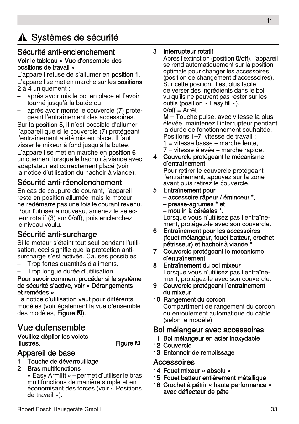 Systèmes de sécurité, Vue dufensemble, Sécurité anti-enclenchement | Sécurité anti-réenclenchement, Sécurité anti-surcharge, Appareil de base, Bol mélangeur avec accessoires, Accessoires | Bosch MUMXL10T Kitchen machine MaxxiMUM User Manual | Page 33 / 132