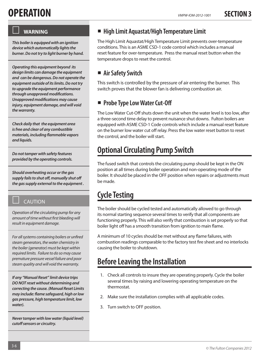 Operation, Optional circulating pump switch, Cycle testing | Before leaving the installation, High limit aquastat/high temperature limit, Air safety switch, Probe type low water cut-off | Fulton VMP Hot Water (VMPW) User Manual | Page 28 / 52
