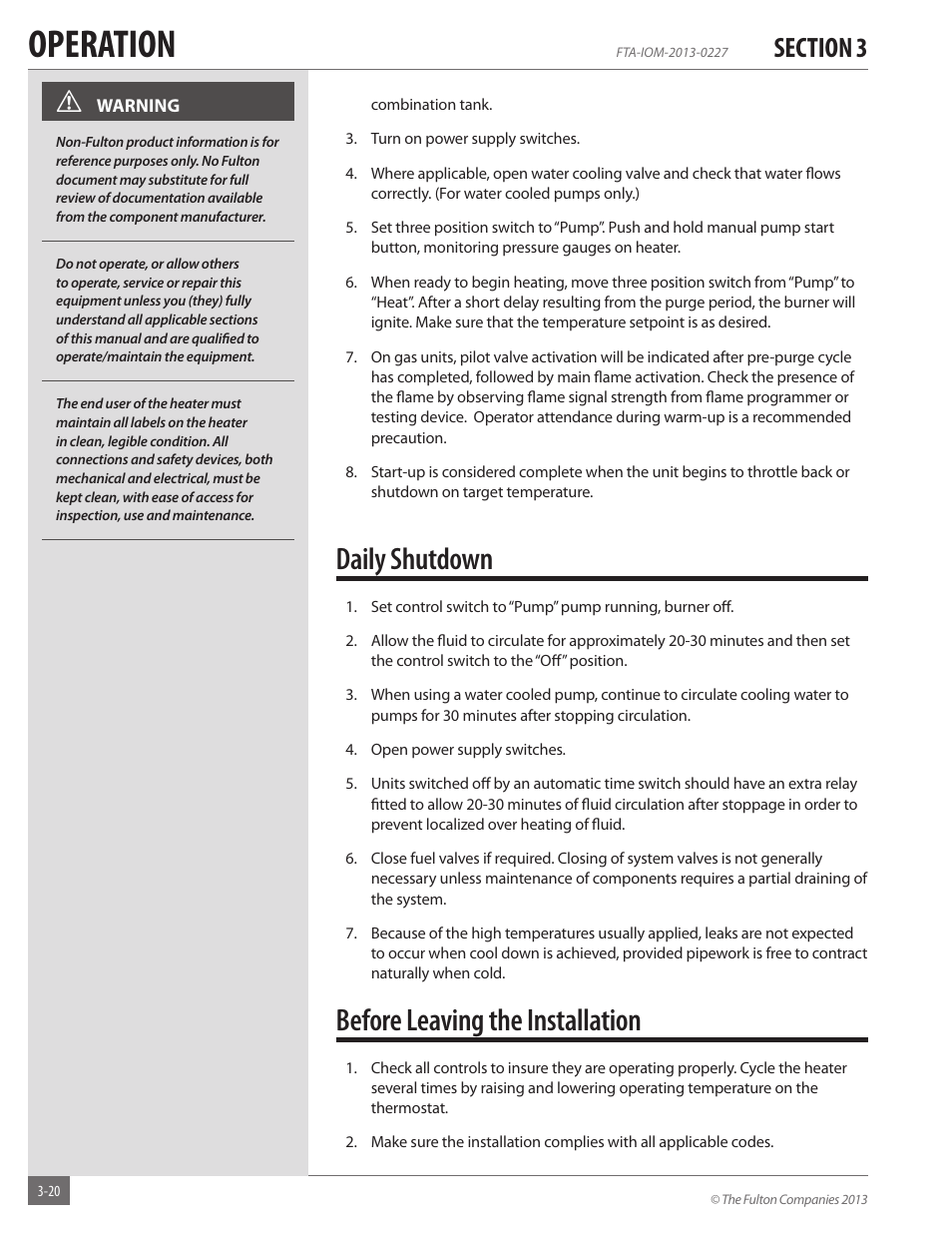 Operation, Daily shutdown, Before leaving the installation | Fulton Vertical Tubeless (FT-A) Thermal Fluid (hot oil) Heater User Manual | Page 60 / 84