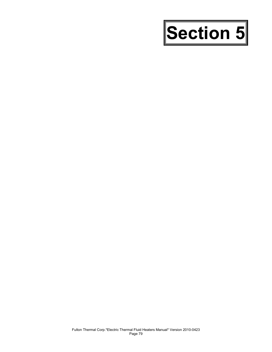 Fulton Vertical Electric (FT-N) Thermal Fluid (hot oil) Heater User Manual | Page 79 / 108
