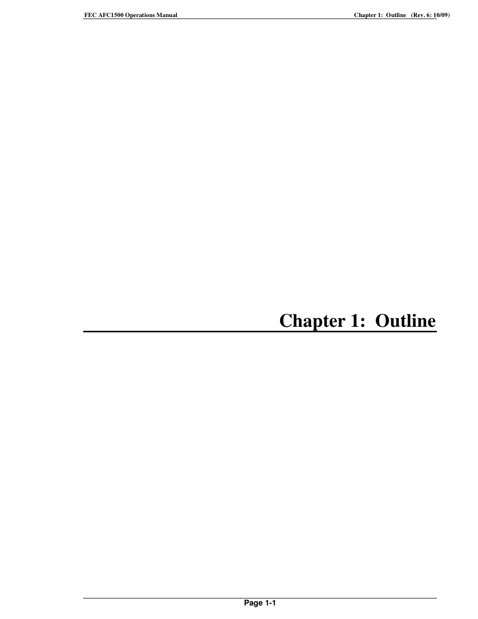 Chapter 1: outline | FEC AFC1500 User Manual | Page 15 / 198