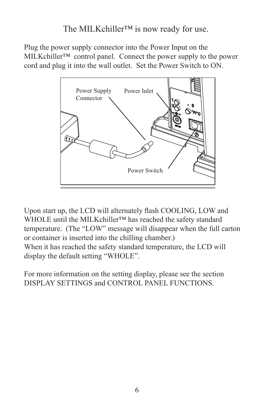 The milkchiller™ is now ready for use | Frieling MILKchiller™ 0601 User Manual | Page 6 / 25