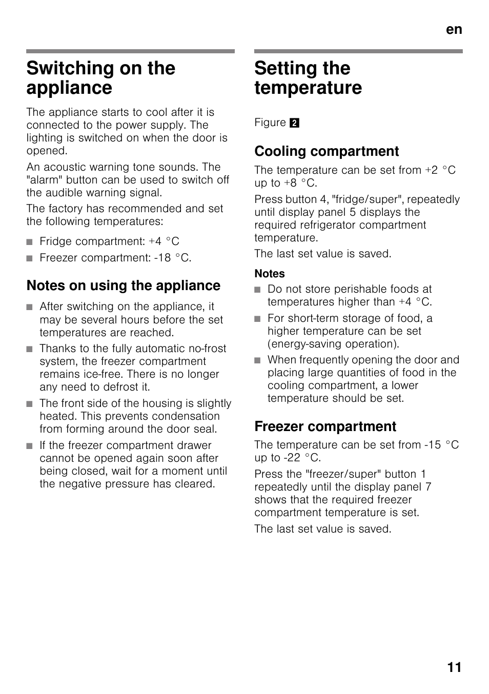 Switching on the appliance, Notes on using the appliance, Setting the temperature | Cooling compartment, Freezer compartment, Switching on the appliance setting the temperature, En 11 | Bosch KDD74AL20N Frigo-congelatore da libero posizionamento Inox look User Manual | Page 11 / 109