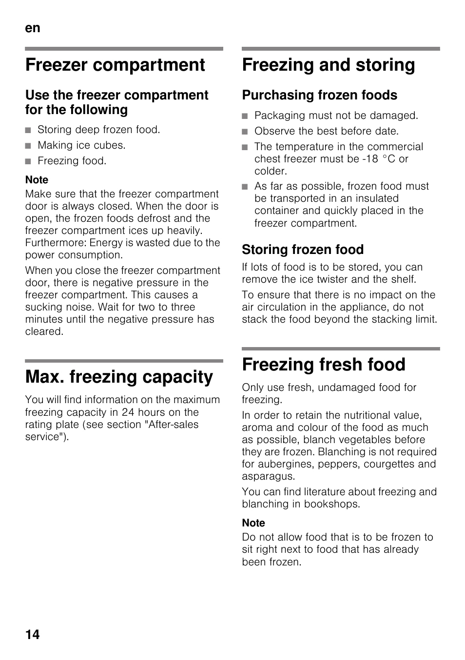 Freezer compartment, Use the freezer compartment for the following, Max. freezing capacity | Freezing and storing, Purchasing frozen foods, Storing frozen food, Freezing fresh food, En 14 | Bosch KDD74AL20N Frigo-congelatore da libero posizionamento Inox look User Manual | Page 14 / 109