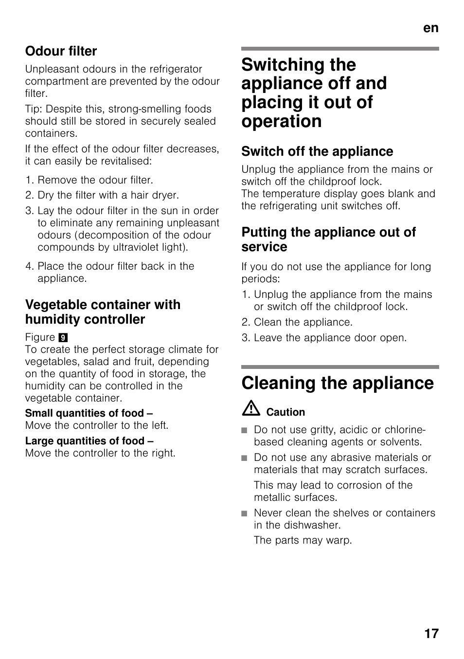 Odour filter, Vegetable container with humidity controller, Switch off the appliance | Putting the appliance out of service, Cleaning the appliance, Placing it out of operation cleaning the appliance, En 17 odour filter | Bosch KDD74AL20N Frigo-congelatore da libero posizionamento Inox look User Manual | Page 17 / 109