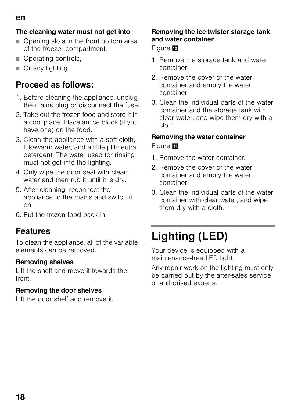 Proceed as follows, Features, Removing shelves | Removing the door shelves, Removing the water container, Lighting (led), En 18 | Bosch KDD74AL20N Frigo-congelatore da libero posizionamento Inox look User Manual | Page 18 / 109