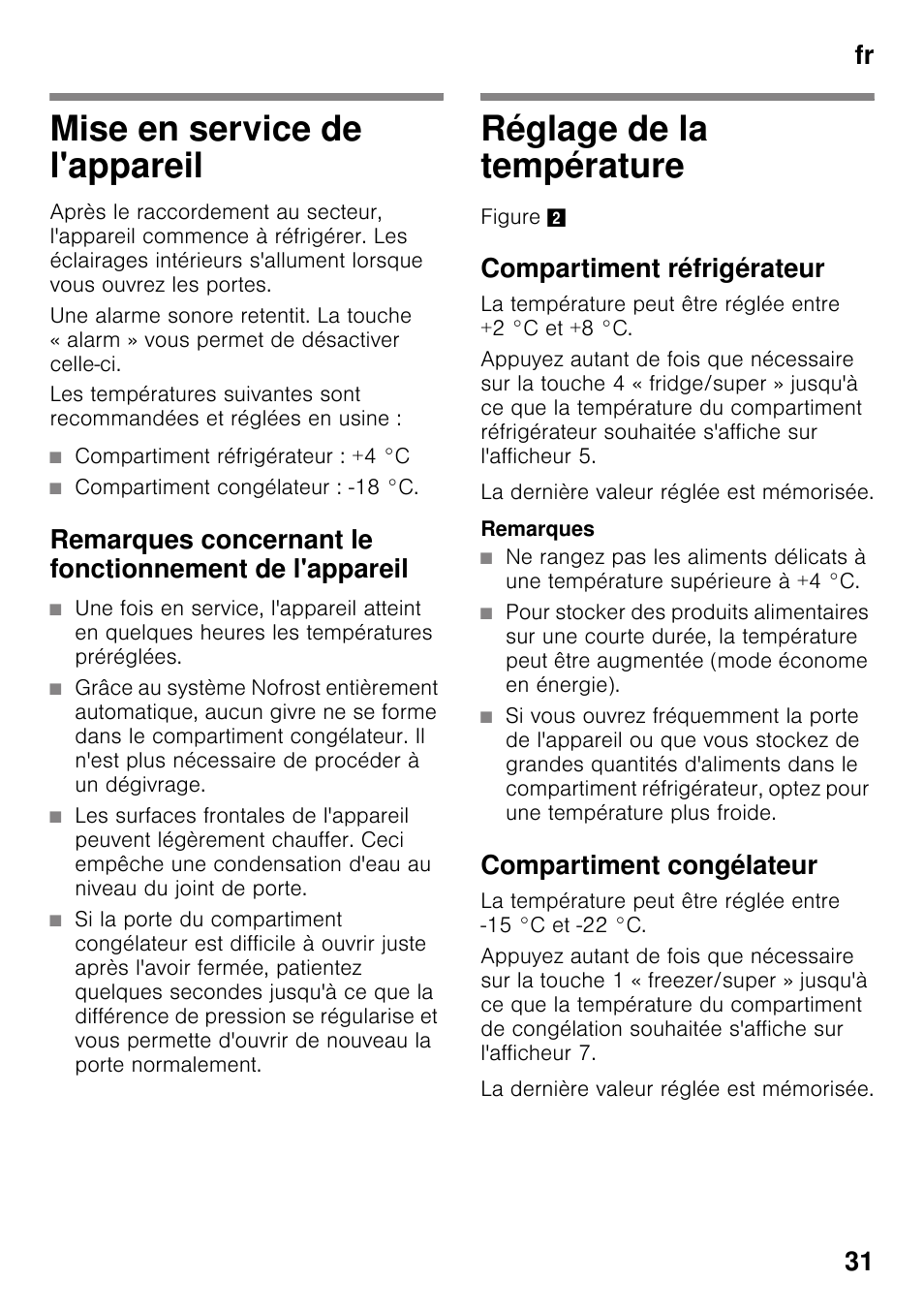 Mise en service de l'appareil, Réglage de la température, Compartiment réfrigérateur | Compartiment congélateur, Fr 31 | Bosch KDD74AL20N Frigo-congelatore da libero posizionamento Inox look User Manual | Page 31 / 109