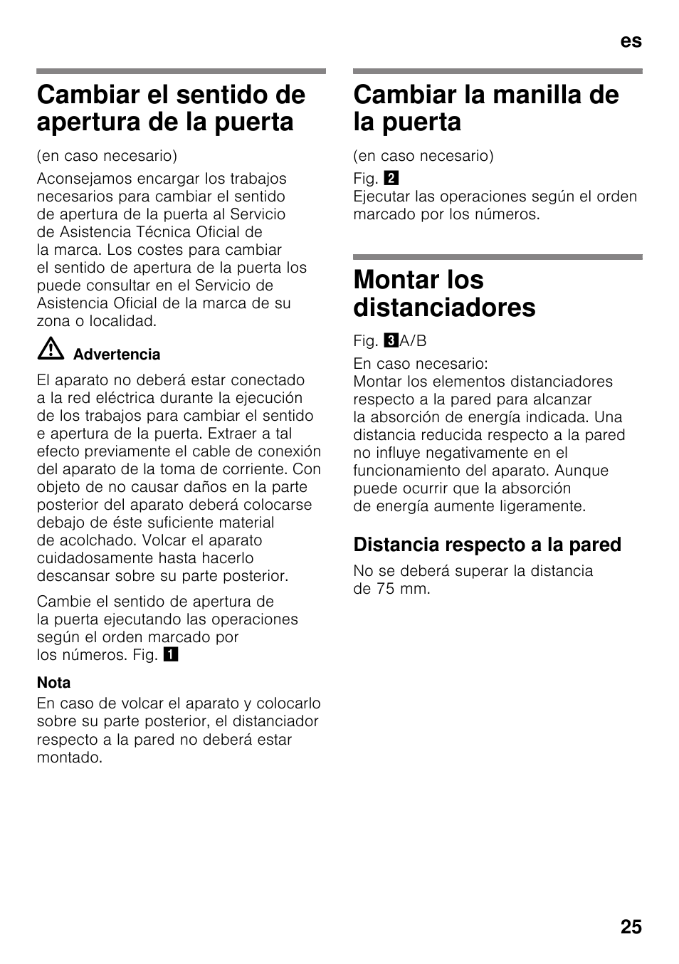 Cambiar el sentido de apertura de la puerta, Cambiar la manilla de la puerta, Montar los distanciadores | Distancia respecto a la pared, Es 25 | Bosch KGN49VW20 User Manual | Page 25 / 43