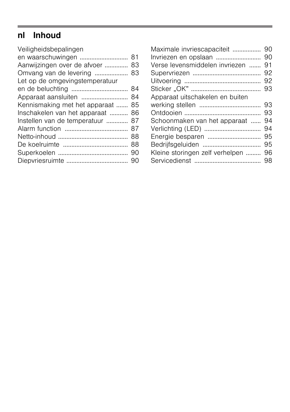 Nl inhoud | Bosch KGN49VW20 Frigo-congelatore da libero posizionamento Bianco User Manual | Page 4 / 102