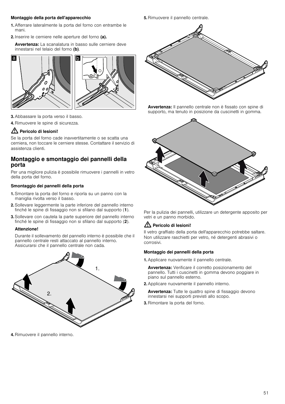 Montaggio della porta dell'apparecchio, Inserire le cerniere nelle aperture del forno (a), Avvertenza | Abbassare la porta verso il basso, Rimuovere le spine di sicurezza, Pericolo di lesioni, Montaggio e smontaggio dei pannelli della porta, Smontaggio dei pannelli della porta, Attenzione, Rimuovere il pannello interno | Bosch HVA541NS0 Forno da incasso 90 cm User Manual | Page 51 / 84