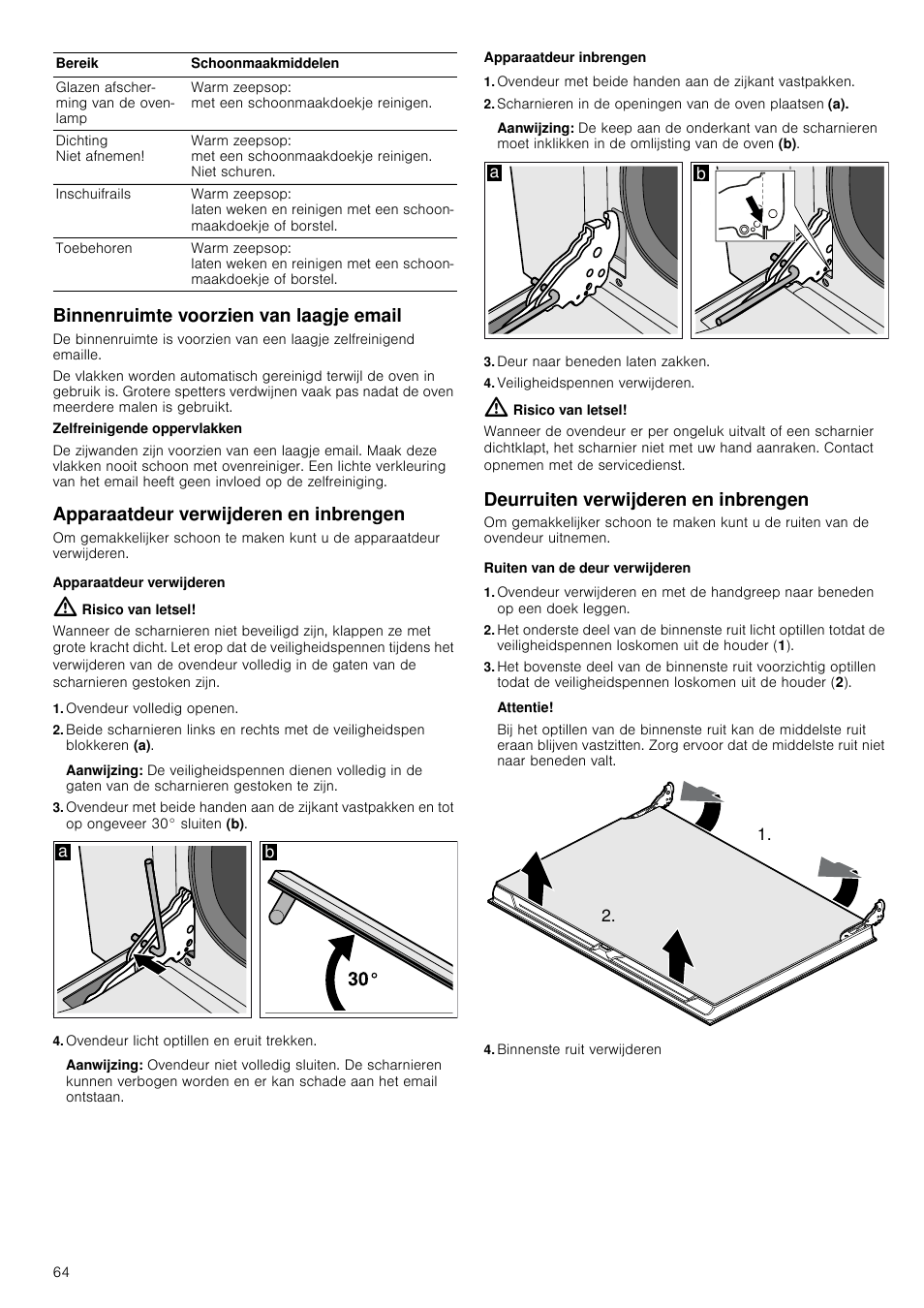 Binnenruimte voorzien van laagje email, Apparaatdeur verwijderen en inbrengen, Apparaatdeur verwijderen | Risico van letsel, Ovendeur volledig openen, Aanwijzing, Ovendeur licht optillen en eruit trekken, Apparaatdeur inbrengen, Deur naar beneden laten zakken, Veiligheidspennen verwijderen | Bosch HVA541NS0 Forno da incasso 90 cm User Manual | Page 64 / 84