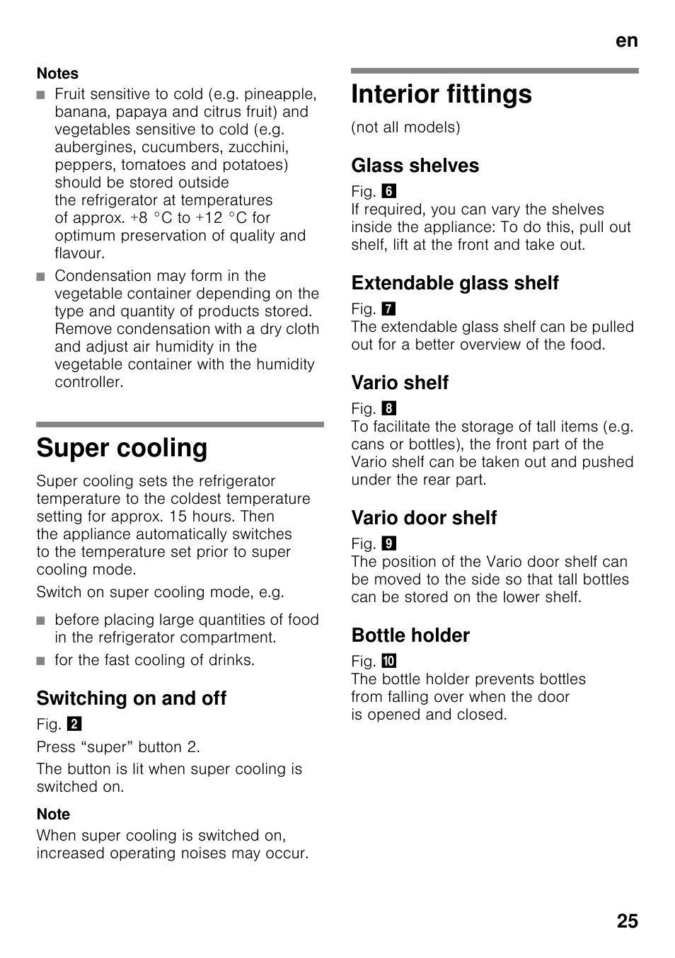 Notes, Super cooling, For the fast cooling of drinks | Switching on and off, Interior fittings, Glass shelves, Extendable glass shelf, Vario shelf, Vario door shelf, Bottle holder | Bosch KIR31AF30 Frigorifero monoporta Porta con cerniera piatta User Manual | Page 25 / 82