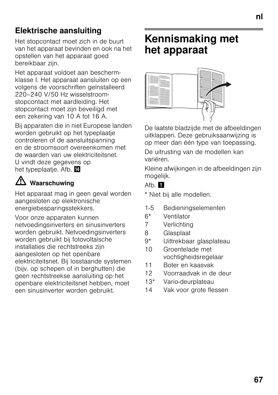 Elektrische aansluiting, Kennismaking met het apparaat, Nl 67 elektrische aansluiting | Bosch KIR31AF30 Frigorifero monoporta Porta con cerniera piatta User Manual | Page 67 / 82