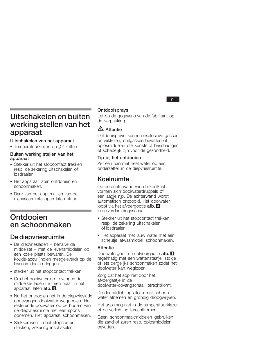 Ontdooien en schoonmaken, De diepvriesruimte, Koelruimte | Bosch KIV34X20 Frigorifero combinato Porta a traino User Manual | Page 57 / 64