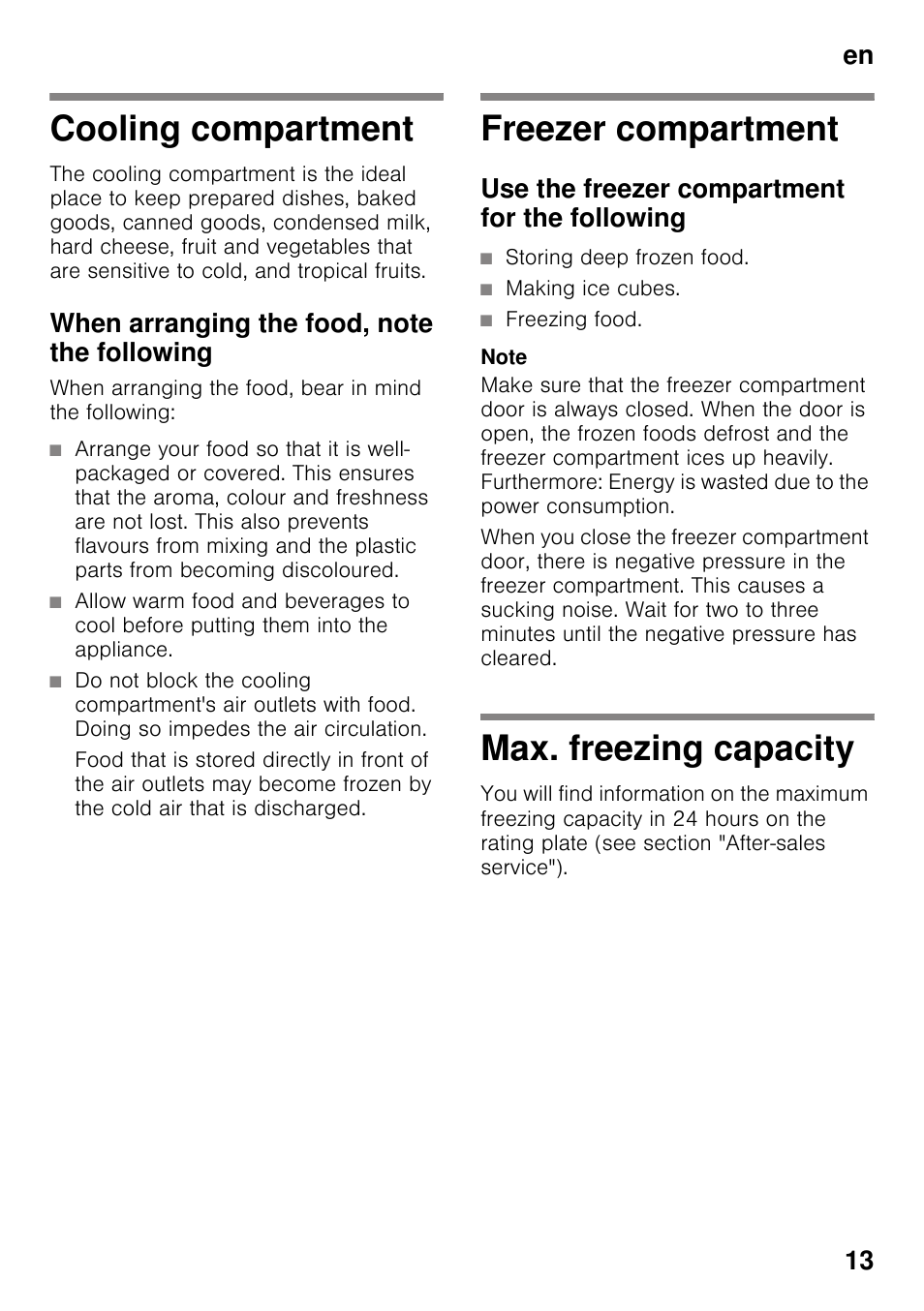 Cooling compartment, When arranging the food, note the following, Freezer compartment | Use the freezer compartment for the following, Max. freezing capacity, Freezer compartment max. freezing capacity, En 13 | Bosch KDN64VL20N Frigo-congelatore da libero posizionamento Inox look User Manual | Page 13 / 93