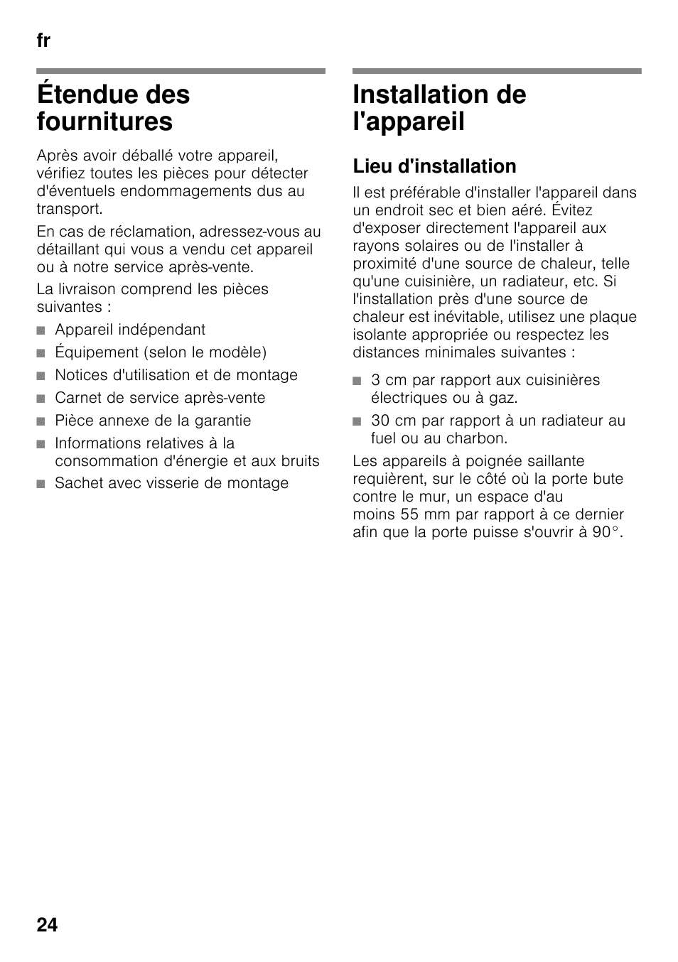 Étendue des fournitures, Installation de l'appareil, Lieu d'installation | Étendue des fournitures installation de l'appareil, Fr 24 | Bosch KDN64VL20N Frigo-congelatore da libero posizionamento Inox look User Manual | Page 24 / 93